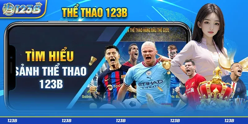 Thể thao 123B - Thể thao trực tuyến và đa dạng